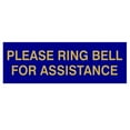 thumbnail image 1 of PLEASE RING BELL FOR ASSISTANCE Sign - Blue / Gold - Medium, 1 of 5
