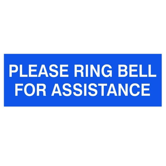 PLEASE RING BELL FOR ASSISTANCE Sign - Blue - Large