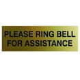 thumbnail image 1 of PLEASE RING BELL FOR ASSISTANCE Sign - Brushed Gold - Large, 1 of 5