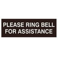 thumbnail image 1 of PLEASE RING BELL FOR ASSISTANCE Sign - Dark Brown - Large, 1 of 5