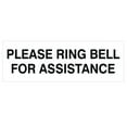 thumbnail image 1 of PLEASE RING BELL FOR ASSISTANCE Sign - White - Large, 1 of 5
