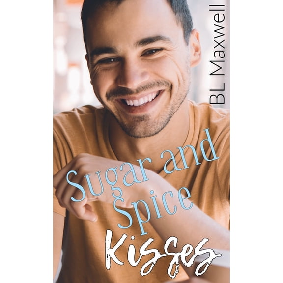 PM Kisses Sugar and Spice Kisses, Book 2, (Paperback)