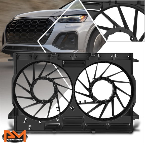 PM PERFORMOTOR for 18-24 Audi Q5 SQ5 2.0T 3.0L Front Engine Radiator Cooling Fan Shroud Cover