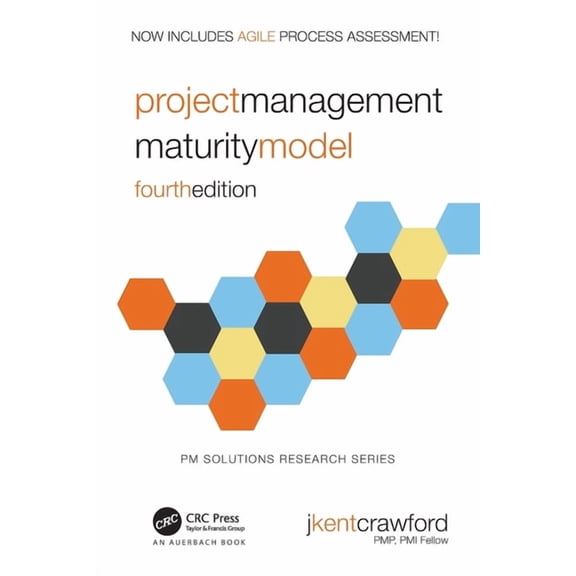 PM Solutions Research Project Management Maturity Model, (Paperback)