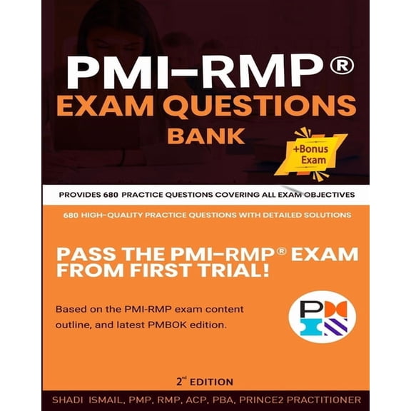 PMI-RMP(R) Exam Questions Bank: Provides 805 practice questions covering all exam objectives, (Paperback)