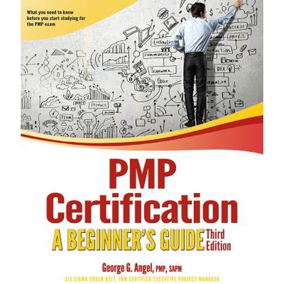 Pre-Owned PMP Certification: A Beginner's Guide (Paperback) 1607325985 9781607325987