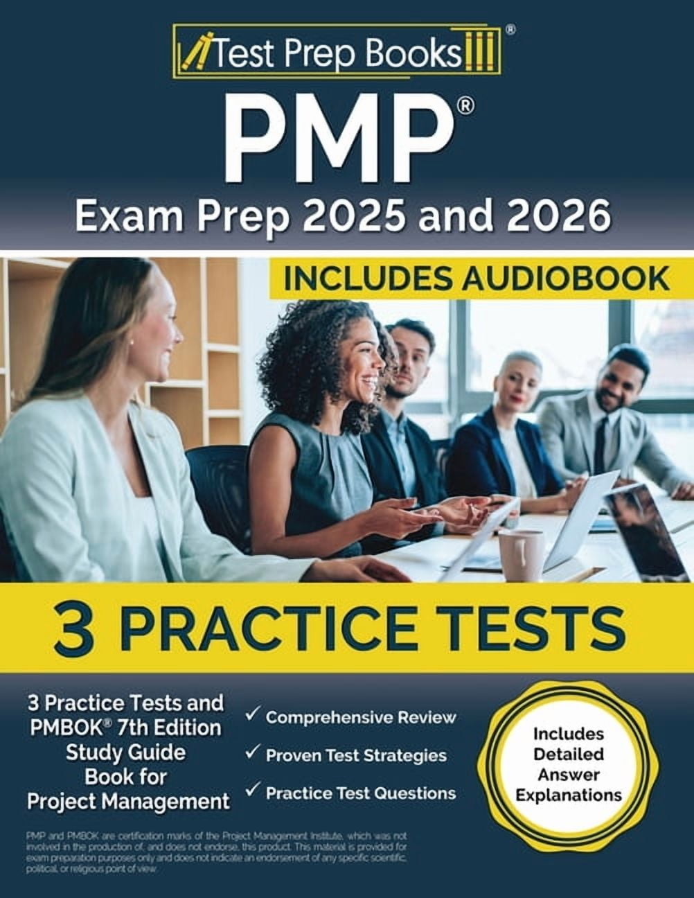 PMP Exam Prep 2025 and 2026: 3 Practice Tests and PMBOK 7th Edition Study Guide Book for Project Management [Includes De, (Paperback)
