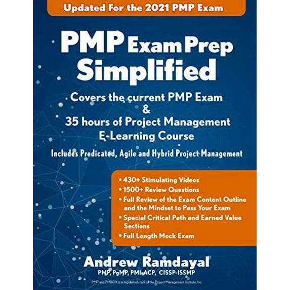 Pre-Owned PMP Exam Prep Simplified: Covers the Current PMP Exam and Includes a 35 Hours of Project Management E-Learning Course, 9798590288045, , Paperback, First Edition edition