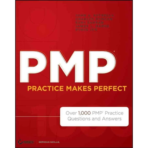 Pre-Owned PMP Practice Makes Perfect: Over 1,000 PMP Practice Questions and Answers (Paperback)