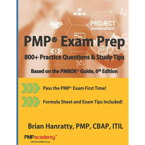 PMP(R) Exam Prep: 800+ Practice Questions and Study Tips (Paperback)