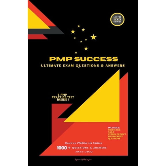 PMP Success: Ultimate Exam Questions & Answers, (Paperback)