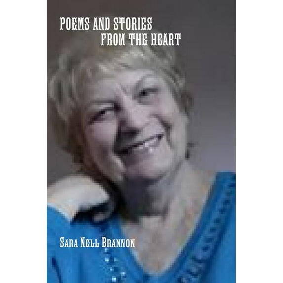 POEMS AND STORIES FROM THE HEART