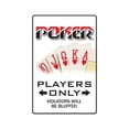thumbnail image 1 of POKER PLAYER Aluminum Sign parking cards dealer gambler gambling blackjack poker | Indoor/Outdoor | 10" Tall, 1 of 4