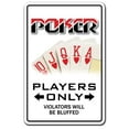 thumbnail image 1 of POKER PLAYER Aluminum Sign parking cards dealer gambler gambling blackjack poker | Indoor/Outdoor | 24" Tall, 1 of 4