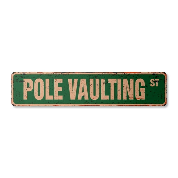 POLE VAULTING Vintage Plastic Street Sign track and field vaulter high | Indoor/Outdoor |  18" Wide