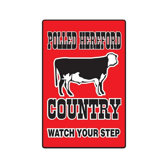 POLLED HEREFORD COUNTRY Aluminum Sign farm animals watch your step redneck | Indoor/Outdoor | 18" Tall