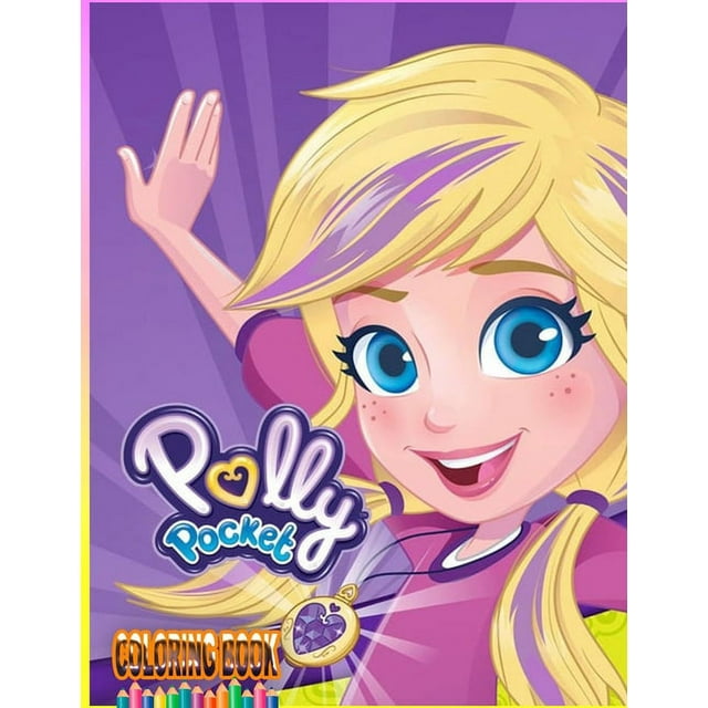 POLLY POCKET Coloring Book : Over 37 Pages of High Quality POLLY POCKET