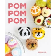 POM POM POM Over 50 Mini Pompoms to Make, Paperback
