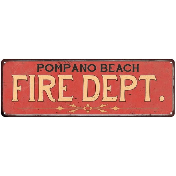 POMPANO BEACH FIRE DEPT. Home Decor Metal Sign Police Gift 8x24 108240013265