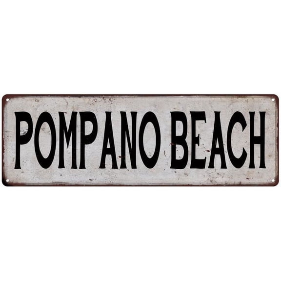 POMPANO BEACH Vintage Look Rustic Metal City State Sign 6 x 18 High Gloss Metal 206180041369