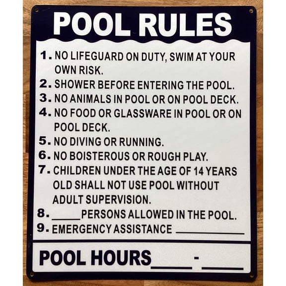 POOLS RULES SIGN WITH POOL HOURS ON IT (WHITE,ALUMINIUM, SIZE 10X12 INCH, RUST FREE)