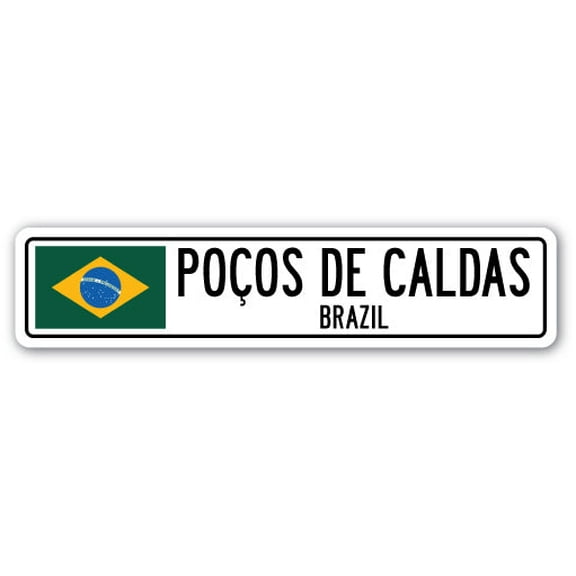 POOOS DE CALDAS BRAZIL Street Sign Brazilian flag city country road wall gift