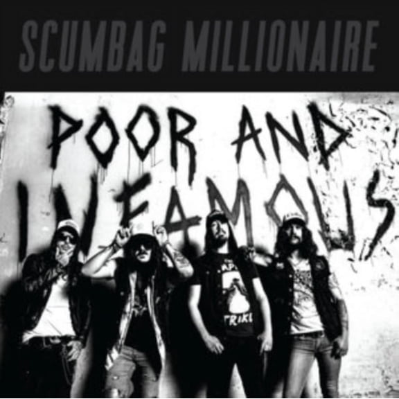 POOR & INFAMOUS