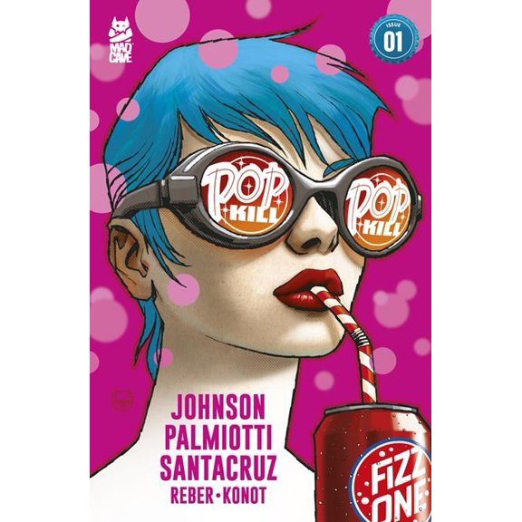 POP KILL #1 (OF 4) Second Printing Cvr A Dave Johnson (MR) Mad Cave Studios Comic Book 2025
