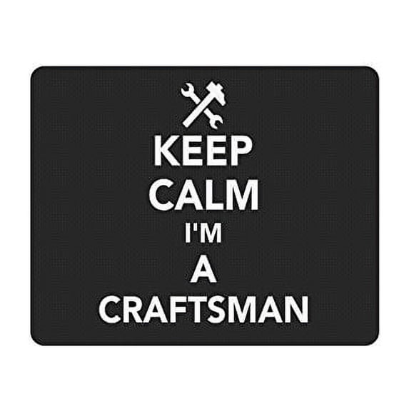 POPCreation Keep Calm I'm A Craftsman Mouse Pad Gaming Mousepad 9.84"(L) x 7.87"(W)