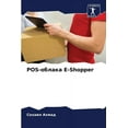 thumbnail image 1 of POS-&amp;#1086;&amp;#1073;&amp;#1083;&amp;#1072;&amp;#1082;&amp;#1072; E-Shopper, (Paperback), 1 of 1