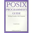 thumbnail image 1 of Pre-Owned POSIX Programmers Guide (Paperback) 0937175730 9780937175736, 1 of 1