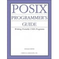 thumbnail image 1 of Pre-Owned POSIX Programmers Guide (Paperback) 0937175730 9780937175736, 1 of 1
