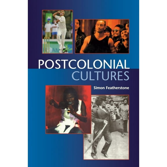 POSTCOLONIAL CULTURES