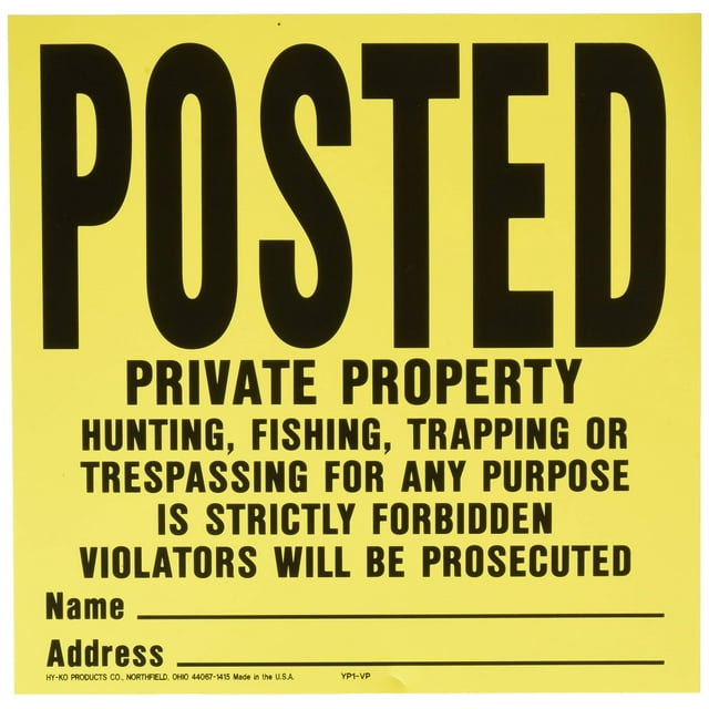 HyKo YP1VP Plastic Posted Private Property Signs 11 inch by 11 inch