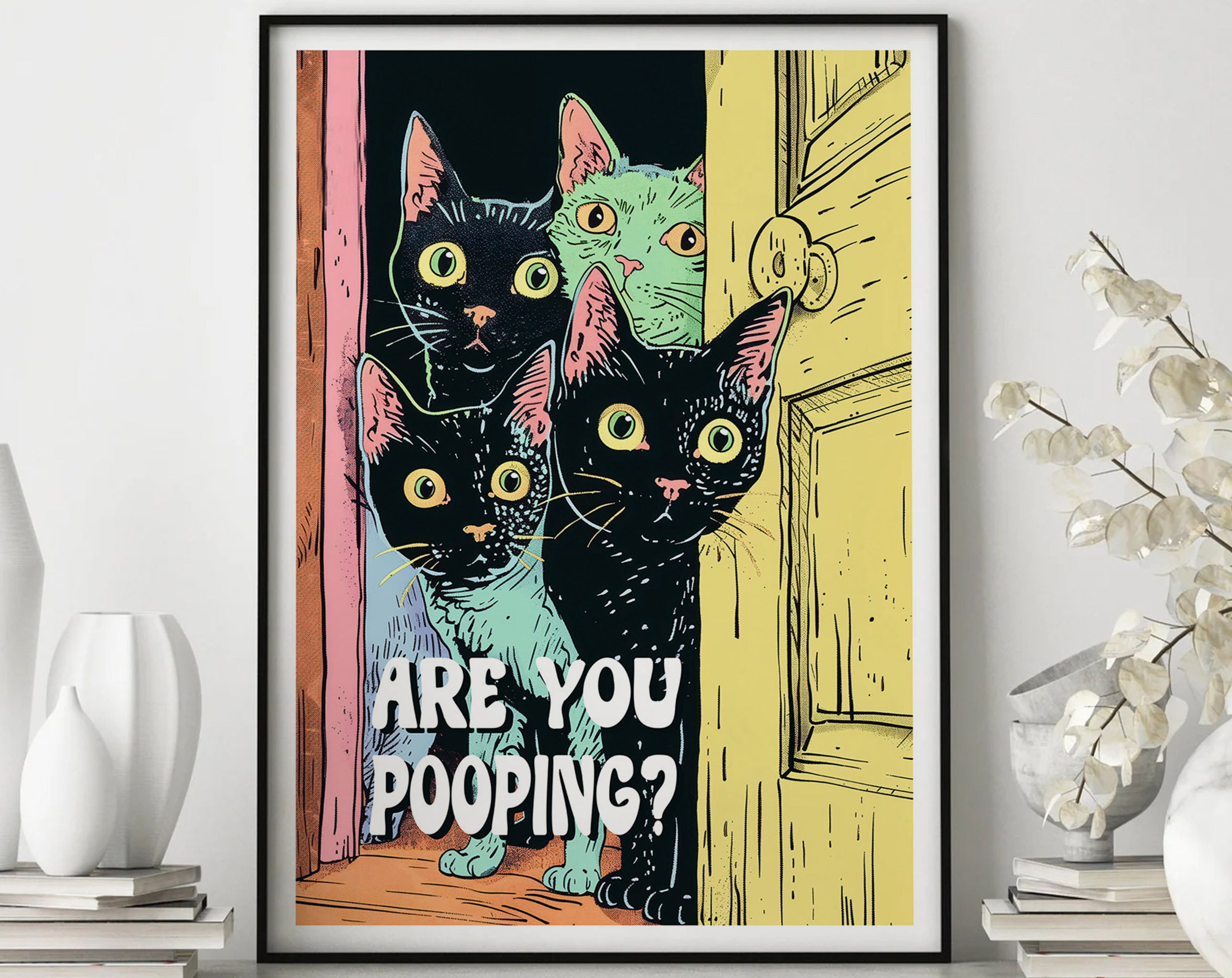 POSTER Are You Pooping Poster, Bathroom Cat Print, Toilet Wall Art, Maximalist Wall Art, Funny ...