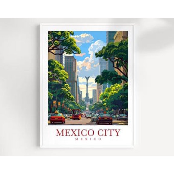 POSTER Mexico City Travel Print Wall Art Mexico Wall Hanging Home Decoration Mexico City Gift Art Lovers Wall Art Print Art Mexico Print UNFRAMED, 24x36