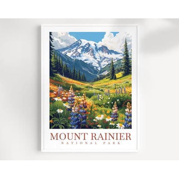 POSTER Mount Rainier National Park Travel Print Wall Art Mount Rainier National Park Wall Hanging Home Decor Mount Rainier National Park Gift Art UNFRAMED, 12x18