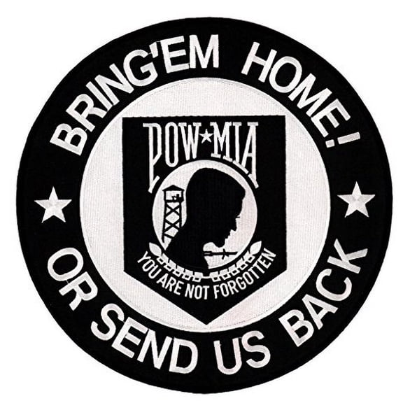 POW MIA Bring 'em Home or Send Us Back Embroidered Patch Iron Sew RPPM8455