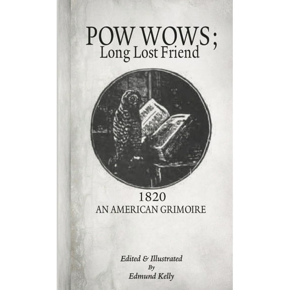 POW WOWS; Long Lost Friend, (Paperback)