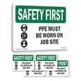 thumbnail image 1 of PPE Must Be Worn On Job Site With Symbol OSHA SAFETY FIRST Aluminum Sign 24 Inch x 18 Inch - 5 Pack, 1 of 8
