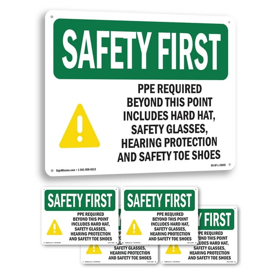 PPE Required Beyond This Point With Symbol OSHA SAFETY FIRST Aluminum Sign 10 Inch x 7 Inch - 5 Pack