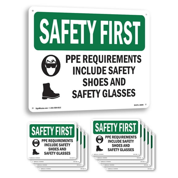 PPE Requirements Include Safety With Symbol OSHA SAFETY FIRST Rigid Plastic Sign 10 Inch x 7 Inch - 10 Pack