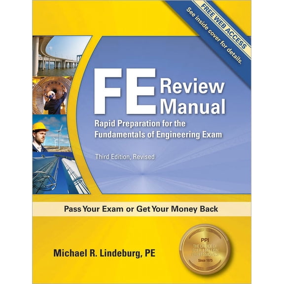 Pre-Owned PPI FE Review Manual: Rapid Preparation for the Fundamentals of Engineering Exam, 3rd Edition – A Comprehensive Preparation Guide for the FE Exam (Paperback)