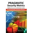 thumbnail image 1 of PRAGMATIC Security Metrics: Applying Metametrics to Information Security, (Hardcover), 1 of 1