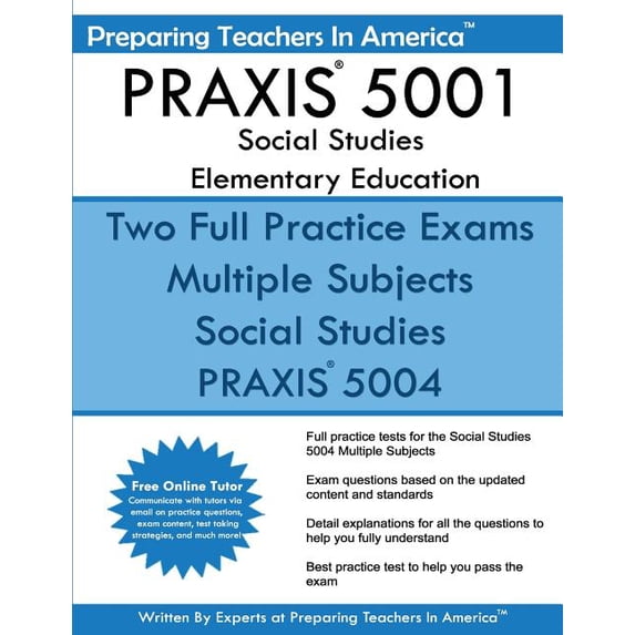 PRAXIS 5001 Social Studies Elementary Education, (Paperback)