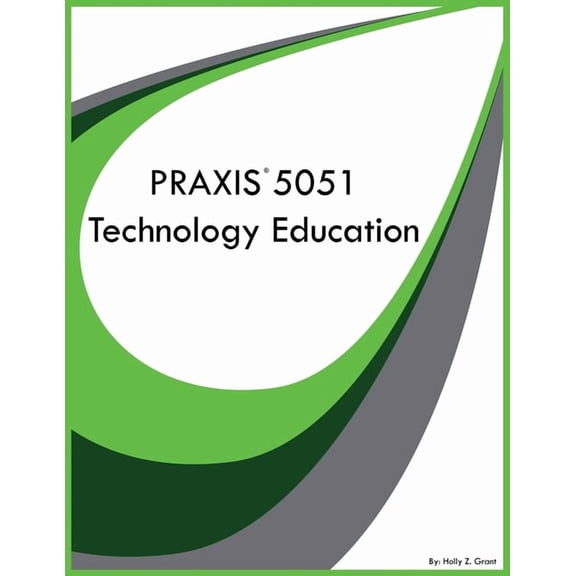 PRAXIS 5051 Technology Education, (Paperback)