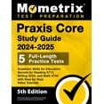 thumbnail image 1 of PRAXIS Core Study Guide 2024-2025 - 5 Full-Length Practice Tests, Academic Skills for Educators Secrets for Reading 5713, (Paperback), 1 of 2