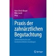 thumbnail image 1 of PRAXIS Der ZahnÃ¤rztlichen Begutachtung: Zahnmedizinische Und Medizinrechtliche Grundlagen, (Hardcover), 1 of 1