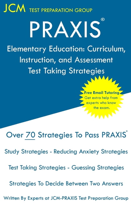 PRAXIS Elementary Education: PRAXIS 5017 - Curriculum, Instruction, and ...