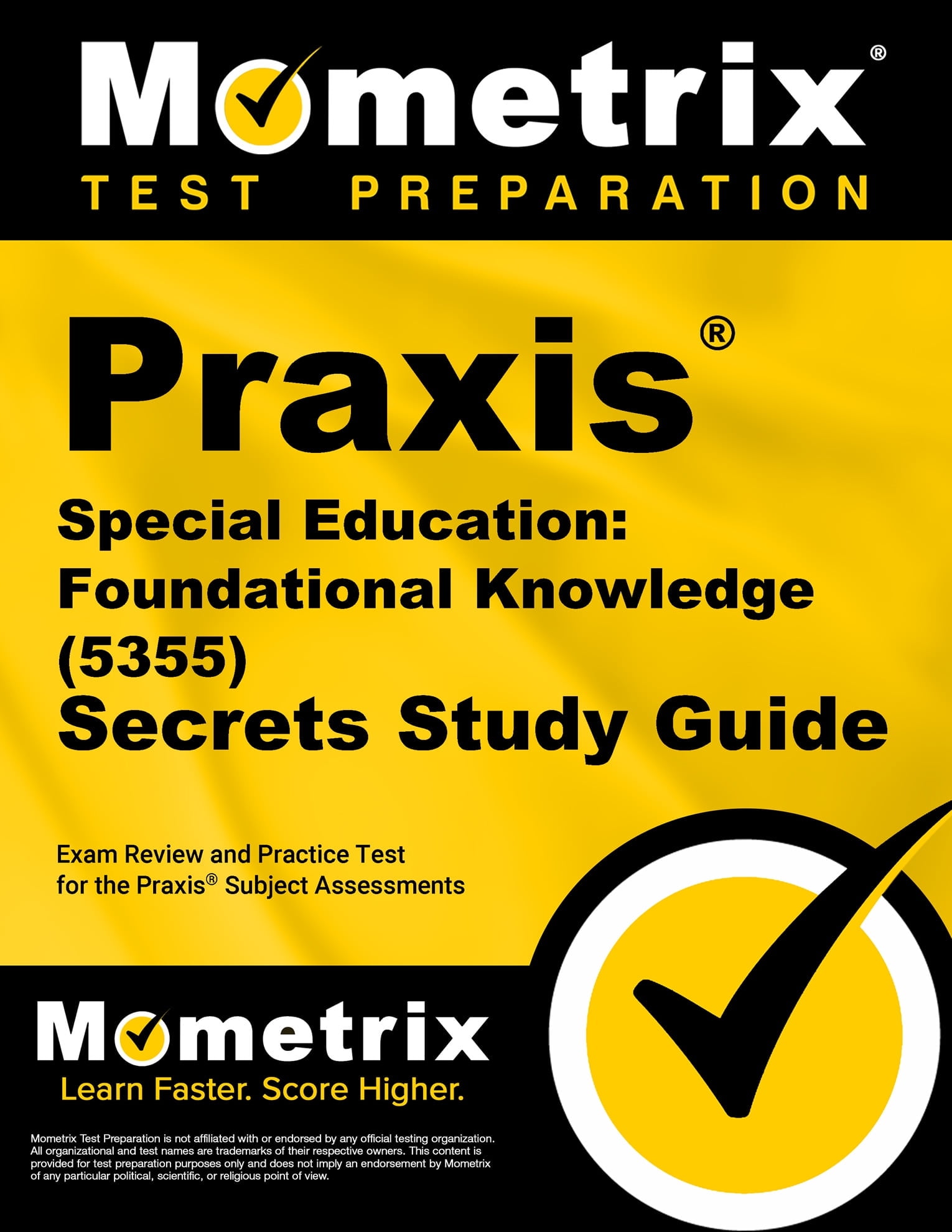 Praxis Special Education: Foundational Knowledge (5355) Secrets Study Guide